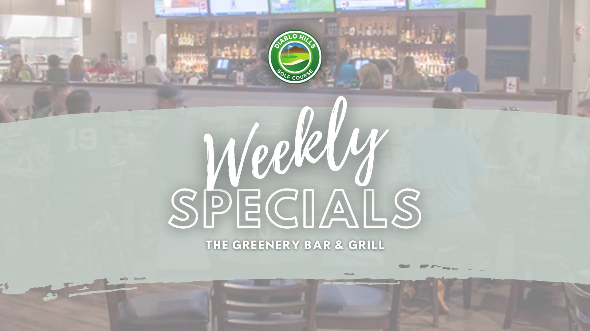 Weekly Specials Diablo Hills Golf Course